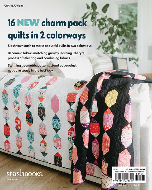 Just Two Charm Pack Quilts By Cheryl Brickey For Stash Books 16 Quilt Patterns With 2 Colorways Each, Charm Pack Quilt Pattern