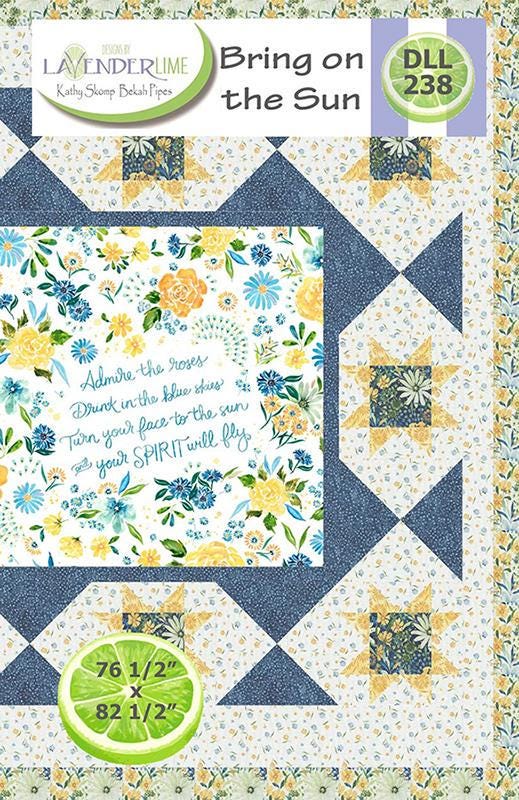 Bring On The Sun Quilt Pattern 76-1/2"x82-1/2" By Lavender Lime