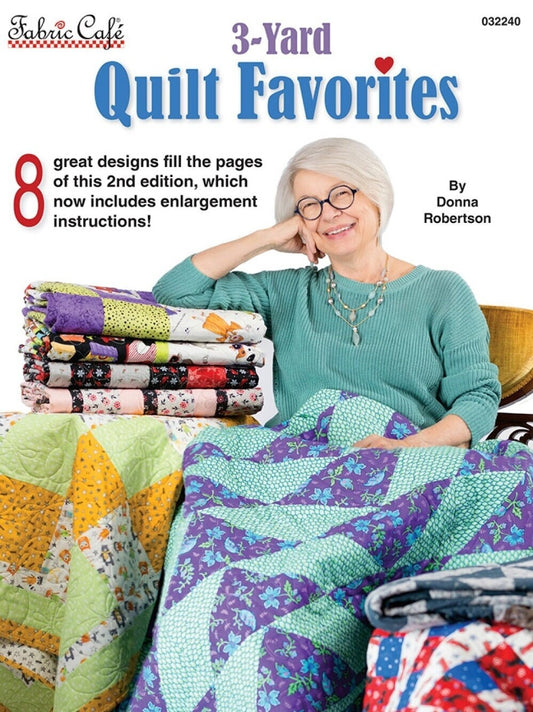 3 Yard Quilt Favorites By Donna Robertson For Fabric Café FC032240